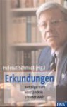 Erkundungen - Helmut Schmidt