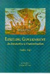 Limiting Government: An Introduction to Constitutionalism - Andras Sajo