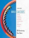 Brief Calculus with Applications - Bill Armstrong, Don Davis