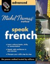 Speak French: Advanced - Michel Thomas