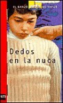 Dedos en la Nuca = Don't Read This! - Lectorum