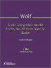 Nicht Gelegenheit macht Diebe, No. 39 from "Goethe Lieder" - Hugo Wolf