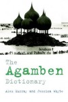 The Agamben Dictionary - Alex Murray, Jessica Whyte