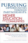 Pursuing Opportunities Through Partnerships: Higher Education and Communities - Bruce A. Behringer, Gerald E. Lang, Bert C. Bach, Howard Daudistel, James W. Fraser, Jill Kriesky