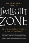 More Stories from the Twilight Zone - Carol Serling