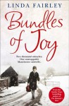 Bundles of Joy: Two Thousand Miracles. One Unstoppable Manchester Midwife - Linda Fairley