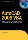 AutoCAD 2006 VBA: A Programmer's Reference - Joe Sutphin