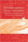 Environmental Impact Assessment: Procedures, Practice and Prospects in Australia - Nick Harvey