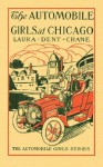 The Automobile Girls at Chicago; or, Winning Out Against Heavy Odds - Laura Dent Crane