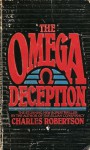 The Omega Deception - Charles Robertson