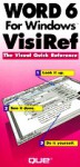 Word 6 for Windows: Visiref - Ron Holmes, Elden Nelson