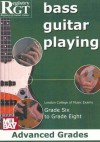 Bass Guitar Playing, Grades 6 To 8 Advanced - Tony Skinner, Alan J. Brown