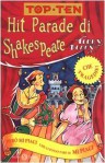 Hit Parade di Shakespeare - Terry Deary, M. Tickner, Francesca Bandel Dragone