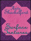 Surface Textures - Anita Shackelford