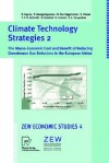 Climate Technology Strategies 2: The Macro-Economic Cost and Benefit of Reducing Greenhouse Gas Emissions in the European Union - Pantelis Capros