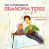 The Adventures of Grandma Terri: Grandma Terri's Hospital Visit - Terri Fisher