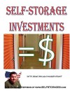 Self-Storage Investments - Richard Stephens