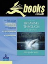 Breaking Through: College Reading, Books a la Carte Plus Myreadinglab Coursecompass - Brenda D. Smith