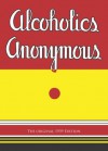 Alcoholics Anonymous: The Original 1939 Edition (Dover Empower Your Life) - Bill W., Dick B