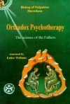 Orthodox Psychotherapy: The Science of the Fathers - Metropolitan Hierotheos Vlachos