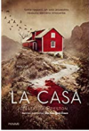 La casa - Natasha Preston, G. Pastorino