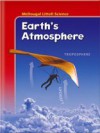 McDougal Littell Middle School Science: Student Edition Grades 6-8 Earth's Atmosphere 2005 (Mcdougal Littell Science) - Calvo Trefil, MCDOUGAL LITTEL