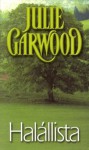 Halállista (Buchanan-Renard #4) - Julie Garwood, Gizella Tóth