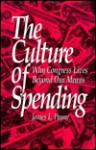 Culture of Spending - James L. Payne