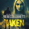 Taken (Deep Ops #1.5) - Rebecca Zanetti, Roger Wayne