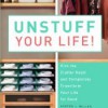 Unstuff Your Life! - Andrew Mellen