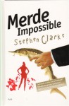 Merde Impossible - Stephen Clarke