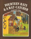 Fourteen Rats and a Rat-catcher (What-a-mess Books) - Tamasin Cole, James Cressey