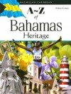 A-Z of Bahamas Heritage - Michael Craton