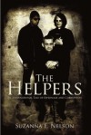 The Helpers: An International Tale of Espionage and Corruption - Suzanna E. Nelson