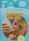 Frequently Asked Questions about Tanning and Skin Care - Corona Brezina