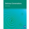 Delicious Conversations Reflections on autism, intimacy and communication - Phoebe Caldwell