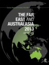 The Far East and Australasia 2013 - Europa Publications