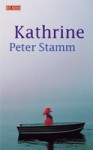 Kathrine - Peter Stamm