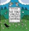 Nie tylko wrona chodzi zdziwiona - Jan Twardowski