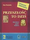 Przeszłość to dziś 2 - Ewa Paczoska