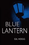 Blue Lantern - Gil Hogg