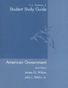 Student Study Guide for American Government, 10th Ed. - P.S. Ruckman, Jr., James Q. Wilson