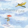 Chance of Love - Jimmy Liao