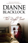 The Right Time - Dianne Blacklock