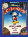 Disney's Art of Animation #1: From Mickey Mouse to Beauty and the Beast - Bob Thomas, Walt Disney Company