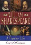 William Shakespeare: A Life - Garry O'Connor