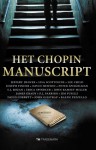 Het Chopin Manuscript - Jeffery Deaver, James Grady, David Hewson, S.J. Rozan