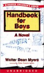 Handbook for Boys: Handbook for Boys (Audio) - Walter Dean Myers, Peter Francis James