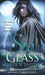 Sea Glass - Maria V. Snyder