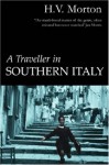 A Traveller in Southern Italy - H.V. Morton